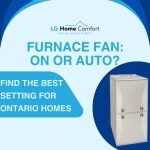 Furnace fan settings guide for Ontario homeowners.