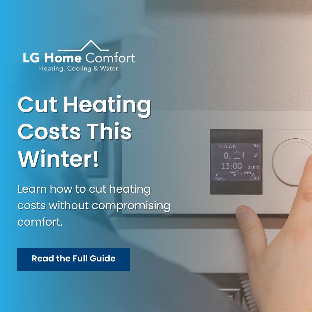 Cut Heating Costs This Winter in Ontario with our tips