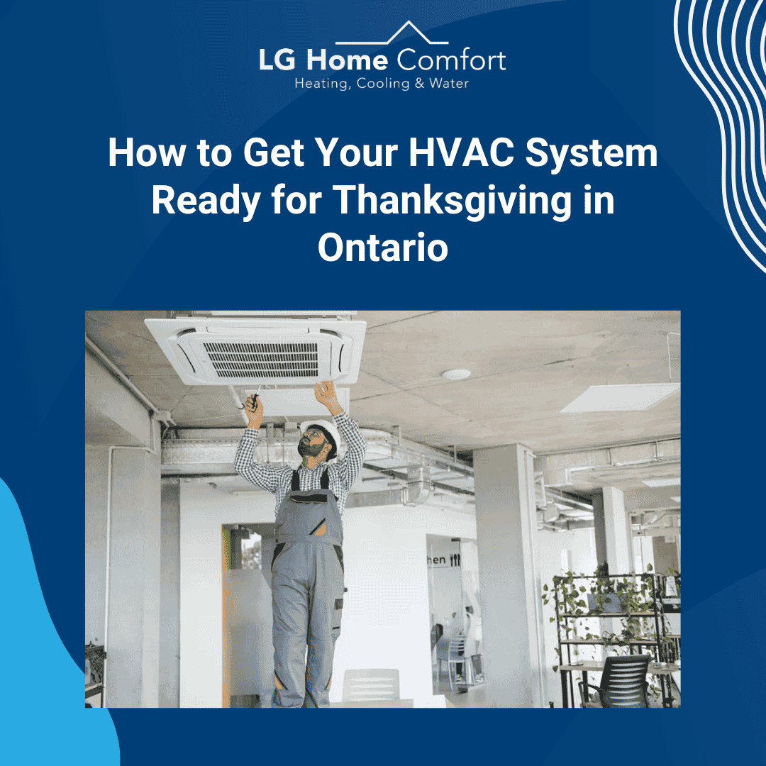HVAC System Ready for Thanksgiving in Ontario